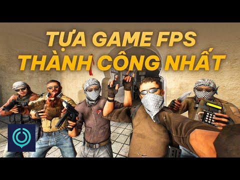 CS:GO Đã Ra Đời Như Thế Nào? | LỊCH SỬ NGÀNH GAME