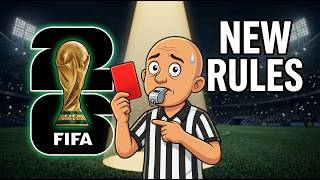 Every New World Cup Rule Explained in 3 Minutes