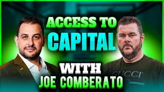Access to Capital w/Joe Camberato