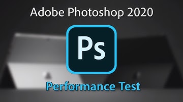 Photoshop 2020 Surface Pro 7 i7 (i5), Pro 6 (i5), Surface Book 2 15" Top performance speed test