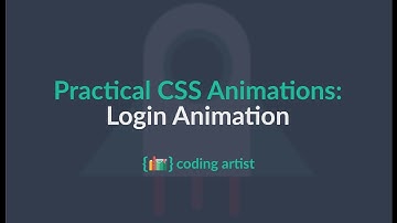 Practical CSS Animations | Login Animation
