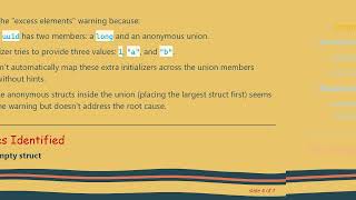 Details Understanding excess elements in struct initializer Warning in Tagged Unions in C Update