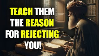 13 ISLAMIC Lessons To Using Rejection In Your Favour | Religion of Islam