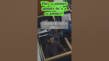 Oplichter geeft toe dat hij een oplichter is (Kort) #scambaiting