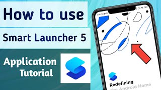 How to Activate & Use Smart Launcher 5 App in Android Phone screenshot 1