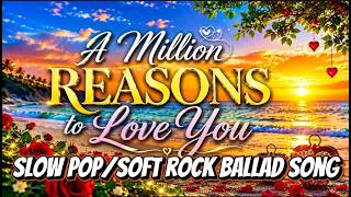 ❤️ A MILLION REASONS TO LOVE YOU -Slow POP Soft Rock Ballad Song @Snipertv81 screenshot 4