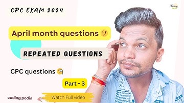 CPC exam 2024 ll April month questions ll Part - 3 #cpcexam #icd #cpc #cpt #medicalcoding #aapc