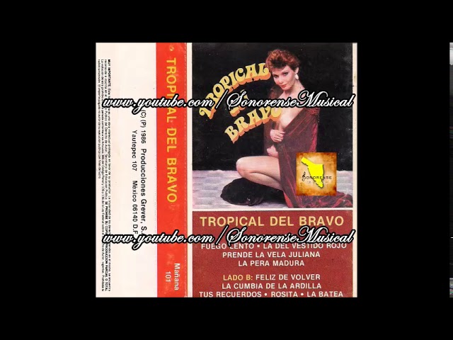 Tropical Del Bravo - La Cumbia De La Ardilla