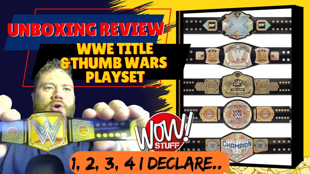 Unboxing NEW WWE Title Slapbands & Thumbwars Playset - Wow Stuff