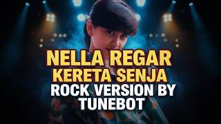 Kereta Senja  Nella Regar  Rock Version  Ai Cover By Tunebot