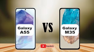 Samsung Galaxy A55 vs Samsung Galaxy M35 I Full video comparison