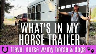 My horse trailer setup for travel nurse adventures