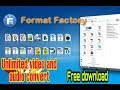 best video converter format factory free download latest full version **unlimited converter**