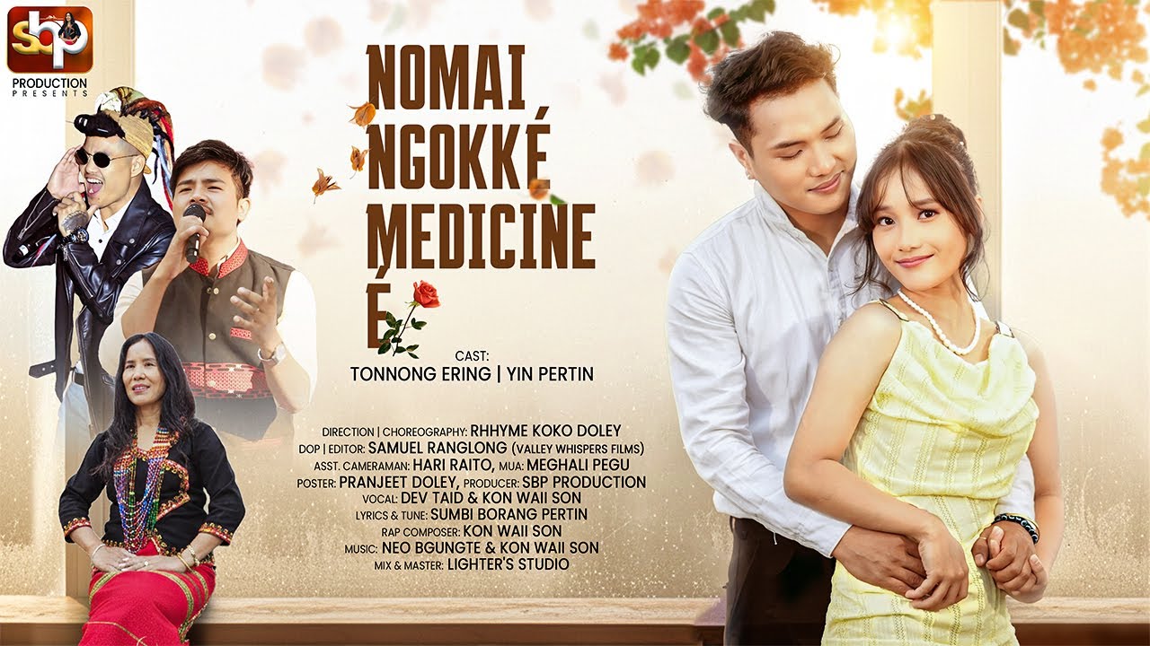 NOMAI NGOKKE MEDICINE E | OFFICIAL MUSIC VIDEO  | DEV TAID | KON WAII SON| TONNONG | YIN PERTIN.
