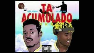 Bebo Alemão ft. Taba Mix - Ta Acumulado