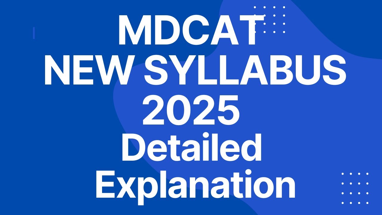 mdcat syllabus 2025 | PMDC new syllabus 2025 - YouTube