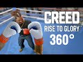 360 vr boxing fail 360 apollo creed rise to glory rocky balboa oculus quest