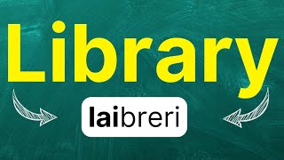 Cmo Pronunciar library biblioteca lugar De Lectura En Ingls Americano Con Ejemplos