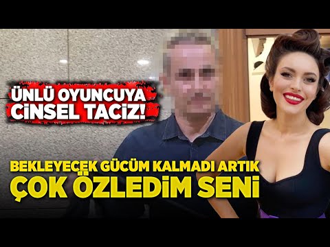 Ünlü oyuncuya cinsel taciz!