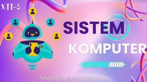 SISTEM KOMPUTER