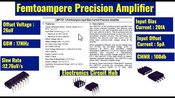 How to Design a Femtoampere Precision Amplifier with Low Input Bias Current