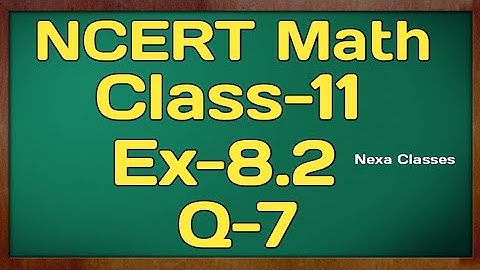 Class 11th Ex-8.2 Q 7 (Binomial Theorem ) Maths CBSE NCERT