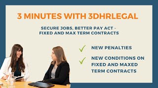 Fixed term contracts and Fair Work Act - Goodbye to the old