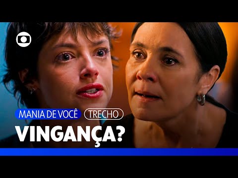 Mércia diz que Luma deve tomar restaurante de Viola e recuperar sua vida! | Mania de Você | TV Globo