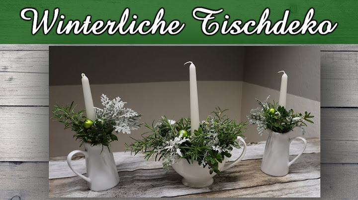 Tischdeko Weihnachten DIY | Winterliche Tischdeko | Adventsdeko