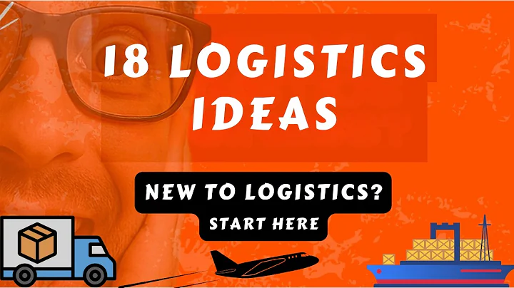Logistics Business: 18 Ideas & Step-by-Step Startup Guide