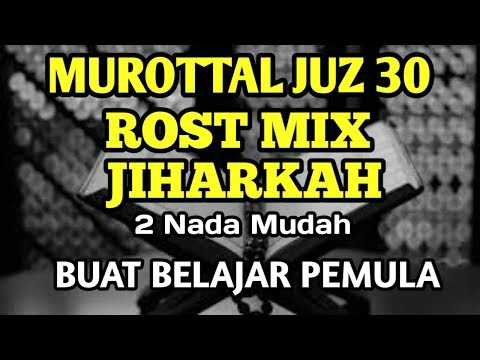 murottal-irama-rost-juz-30-atau-juz-amma-mudah-dan-cocok-untuk-pemula