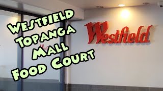 Westfield Topanga Canyon Mall Food Court 