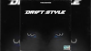 Thecookiss - Drift Style (Премьера Трека 2021)