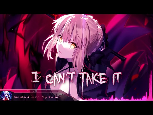 Nightcore - My Own Hell (The Last Element) | (Lyrics) class=