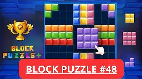 Block Puzzle - Simple Puzzle Game - Puzzle Games - Classic Puzzle Game - Simple but addictive puzzle