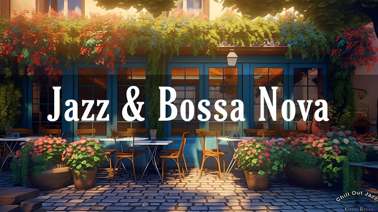 Jazz Cafe Music for Relax with Coffee Shop Ambience☕ Jazz & Bossa Nova ...