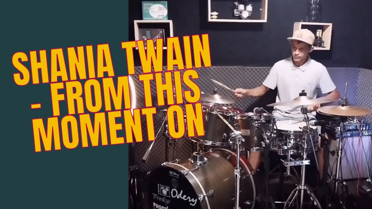 Shania Twain From This Moment On / Drum Cover 🥁jailtonnobrega9712