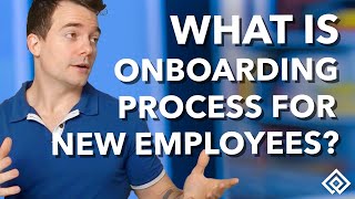 What is the Onboarding Process for New Employees?