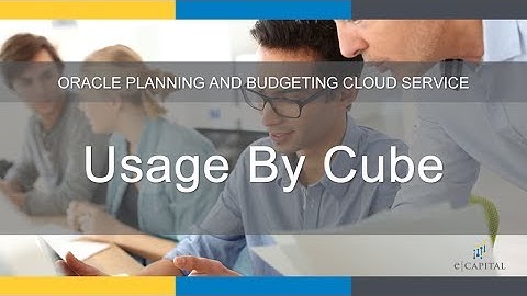Usage By Cube [Oracle PBCS Update - June 2017]