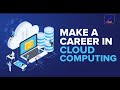 How to Get a Job in Cloud Computing and Best steps to Secure an Entry-Level Job in Cloud Computing
