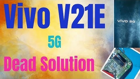 Vivo V21E Dead Solution/Vivo V21E Dead Problam/Vivo Dead