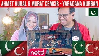 Ahmet Kural & Murat Cemcir - Yaradana Kurban | Pakistani Reaction | Subtitles