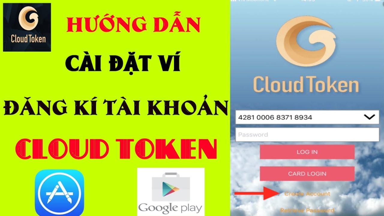 Hướng Dẫn Tải App Cloud Token - Cài Đặt Ví Và Đăng Kí Tài Khoản - YouTube