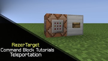 Command Block Tutorials | Teleportation | RazerTarget