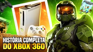 A VERDADEIRA HISTÓRIA DO XBOX 360