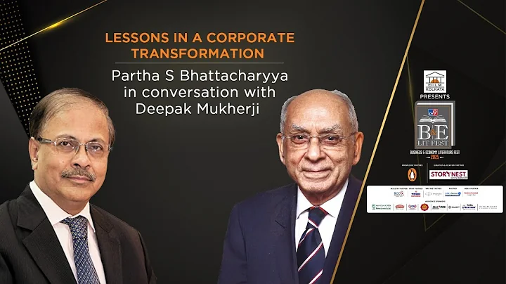 Lessons in Corporate Transformation | Partha S. Bhattacharyya with Deepak Mukherji | BELF 2025