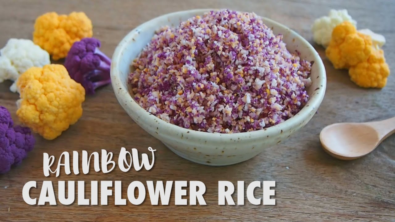 Rainbow Cauliflower Rice YouTube