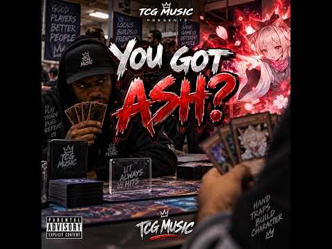 You Got Ash