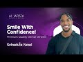 Smile With Confidence - Amatista