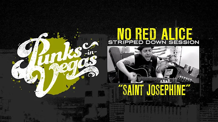 No Red Alice "Saint Josephine" Punks in Vegas Stri...